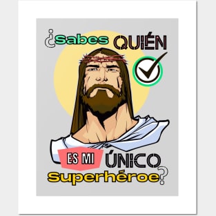 Jesús Superhéroe Posters and Art